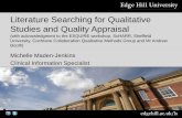 Literature Searching for Qualitative Studies and Quality Appraisalmethods.cochrane.org/qi/sites/methods.cochrane.org.qi/... ·  · 2016-11-18Literature Searching for Qualitative