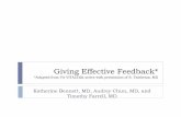 Giving Effective Feedback - American Geriatrics Societyadgap.americangeriatrics.org/.../2013/02/Giving-Effective-Feedback.pdf · Brief vs. Often lengthy ... SBI model (Situation,
