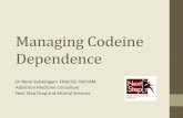 Managing Codeine Dependence - Home - PracticeAssist€¦ · Managing Codeine Dependence Dr René Vytialingam FRACGP, ... Presentation may relate to mental health issues ... liniment