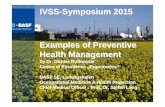Examples of Preventive Health Management - IVSS of Preventive Health Management ... 17.06.2015 IVSS Symposium 2015 BASF SE, Dr.G.Rutkowski 7 150 years ... Felix Burda Award 2006, ...
