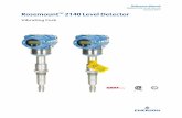 Manual: Rosemount™ 2140 Level Detector - Emerson · 00809-0100-4140, Rev AA Introduction January 2017 Introduction Major components of the point level detector are the fork and