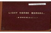 Light Horse Manual. (Australia) - army.gov.au · Title: Light Horse Manual. (Australia) Author: mileskibel Created Date: 11/28/2012 11:52:43 AM