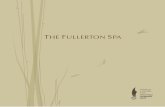 WORLD SPA - The Fullerton Hotels · 1 Awarded Winner of Luxury Business Hotel Spa (Southeast Asia) by World Luxury Spa 2017, The Fullerton Spa is recognised for our dedication to