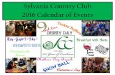 Sylvania Country Club 2016 Calendar of Events SCC Member Calendar.pdf · Sylvania Country Club 2016 Calendar of Events ... April 15th The Century Family Olympic Games (Family) ...