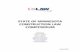 COMPENDIUM OF MINNESOTA CONSTRUCTION LAW · STATE OF MINNESOTA CONSTRUCTION LAW COMPENDIUM Prepared by ... Material Movers, Inc. v. Hill, ... “Reasonable care” means the skill