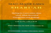 Man-Made Laws vs. Shari’ah€¦ ·  · 2011-09-25MAN-MADE LAWS SHARI'AH Ruling by Laws other than what Allah Revealed Conditions and Rulings Abdur-Rahmaan ibn Salih al-Mahmood,