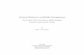Political Behavior in Middle Management - Open …dspace.ou.nl/bitstream/1820/1462/1/MWMirkovanderMaatmei2008.pdf · Political Behavior in Middle Management ... An important aspect