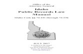 Idaho Public Records Law Manual · SUMMARY OF DECISIONS INTERPRETING THE IDAHO PUBLIC RECORDS STATUTE ... procedure for inspection and copying of records. ... Idaho Public Records