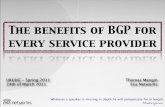 The benefits of BGP for every service provider - Manginthomas.mangin.com/data/pdf/UKUUG Spring 2011 - Mangin - BGP.pdf · The benefits of BGP for every service provider ... BGP only