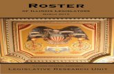 Roster - Illinois General Assembly Home Page General Assembly Legislative Research Unit Roster of Illinois Legislators March 2015