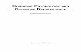 COGNITIVE PSYCHOLOGY AND COGNITIVE NEUROSCIENCE · COGNITIVE PSYCHOLOGY AND COGNITIVE NEUROSCIENCE by Wikibooks contributors Developed on Wikibooks, the open-content textbooks collection