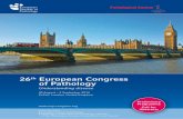 26 European Congress of Pathology - Home - The …€¦ ·  · 2018-02-22The 26th European Congress of Pathology (ECP 2014) ... DERM Dermatopathology DIGE Digestive diseases pathology