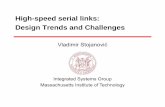 High-speed serial links:speed serial links: Design Trends ... · High-speed serial links: ... 40 mW/Gb/s – energy cost per bit Integrated Systems Group 4. Scaling the throughput