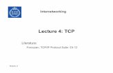 Lecture 4: TCP - KTH Outline • TCP ... ©The McGraw-Hill Companies, Inc., 2000. ... analysis of actual traffic, and the application of control theory.