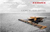 LEXION 500 Series - Empire Ag - Farm Equipment · LEXION 500 Series combines are the most advanced in the industry. ... system features a total of 9 degrees of lateral tilt for the