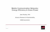 Mobile Communication Networks: Energy Efficiency & Green Power · Mobile Communication Networks: Energy Efficiency & Green ... Use alternative energy sources. Source: Green Power
