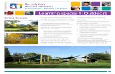 Learning spaces 1: Outdoors - Early Childhood Australia · Learning spaces 1: Outdoors EYLFPLP e-Newsletter ... responsive to the interests and abilities of each child. ... indicates
