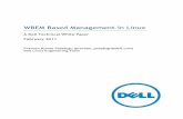 WBEM Based Management in Linux - Dell · WBEM Based Management in Linux Page 4 SFCB CIMOM SFCB is a lightweight CIMOM (CIM Object Manager) that responds to client requests and/or