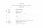 CIM · CIM Uniform Rules concerning the Contract for International Carriage of Goods by Rail Appendix B to the Convention concerning International Carriage by Rail (COTIF)