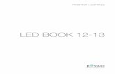 LED BOOK 12-13 - Select Light · When working towards a new product, ... ROVASI luminaires are the perfect combination of design and lighting knowledge —an ... terios que marcan