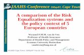 A comparison of the Risk Equalization systems and the ...actuaries.org/IAAHS/Colloquia/Cape_Town/van_de_Ven.pdfA comparison of the Risk Equalization systems and ... • unfamiliarity