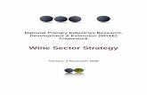 Wine Sector Strategy - npirdef.org · Charles Sturt University ... WINE SECTOR RD&E SWOT ANALYSIS ... The purpose of the Wine Sector Strategy is to boost the competitiveness and sustainability