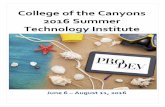 College of the Canyons 2016 Summer Technology … Summer Technology...College of the Canyons--2016 Summer Technology Institute 3 ... Open Educational Resources ... Open Licensing for