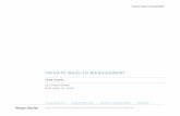 PRIVATE WEALTH MANAGEMENT - … · PRIVATE WEALTH MANAGEMENT Morgan Stanley Private Wealth Management, a division of Morgan Stanley Smith Barney LLC. Member SIPC Team Global | 2016