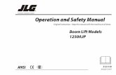 Operation and Safety Manual - Acme Lift · Operation and Safety Manual ANSI ® Original Instructions - Keep this manual with the machine at all times. Boom Lift Models 1250AJP 3121170
