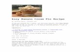 €¦  · Web viewEasy Banana Cream Pie Recipe. By Jennifer Garza, iSaveA2Z.com, ... Serve it warm with the optional Ice cream over the top of it. Voila! That’s it! Read more: