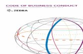 CODE OF BUSINESS CONDUCT - Zebra Technologiesinvestors.zebra.com/~/media/Files/Z/Zebra-IR/pdf/governance... · • Trade compliance. • Anti-money laundering. • Gifts, ... I have