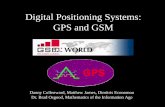 Digital Positioning Systems: GPS and GSM - Stanford EEosgood/Sophomore College/GSMGPS.pdf · Digital Positioning Systems: GPS and GSM ... GSM 06.10 v/8.2.0: Full Rate Speech Transcoding