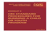 CRC STANDARD PROCEDURES FOR RUNNING A …crcchurches.org/wp-content/uploads/2014/08/CRC-DUTY-OF-CARE...crc duty of care ... booklet 3 1 p duty of care policy and guidelines booklet