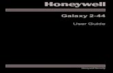 User Guide - Eagle Security Solutions · User Guide Galaxy 2-44 Honeywell Security. iii ... 4 Setting the System ... The Galaxy 2-44 is a programmable alarm control panel that will