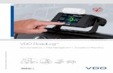 VDO RoadLog Whether you’re a one-rig owner operator, or a 100-vehicle fleet, VDO RoadLog offers a solution to fit your needs. VDO RoadLog ELD is a smart, simple choice for ELD mandate