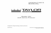 OPERATOR'S MANUAL - Taylor Company · OPERATOR'S MANUAL Model 161 Soft Serve Freezer Original Operating Instructions 055155-M 8/14/08 (Original Publication) (Updated 7/6/15)