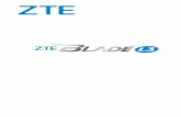 ZTE Blade L3 user manual here - theinformr.com Blade L3 WCDMA/GSM Mobile Phone User Manual ... Touch Control ... Power off your mobile phone or wireless device
