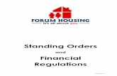 Standing Orders & Financial Regulations - Forum Housing€¦ · Standing Orders & Financial Regulations 2 (v4-08/2015) ... Standing Order relating to Contracts 36 ... 2.4 Aims and