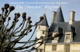 History B356 : French Revolution and Napoleon The …b356/slides 2013/lecture 3 (ancien regime).pdfHistory B356 : French Revolution and Napoleon. The “Ancien ... Early-modern state