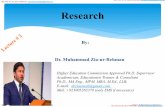 By: Prof. Dr. M. Zia-ur-Rehman, … Dr. Muhammad Zia-ur-Rehman Research Higher Education Commission Approved Ph.D. Supervisor Academician, Educationist Trainer & Consultant Ph.D.,