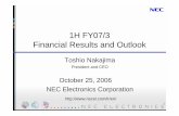 1H FY07/3 Financial Results and Outlook - Renesas … · 1H FY07/3 Financial Results and Outlook Toshio Nakajima ... and forecasts of NEC Electronics and its consolidated subsidiaries
