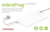 MikroProg™ for STM32® Manual - Mikroelektronika · Page 1 mikroProg mikroProg™ is a fast USB programmer with hardware debugger support. Smart engineering allows mikroProg™