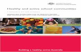A RESOURCE KIT FOR SCHOOLS - Department of Health · • adopt the Health Promoting Schools Framework—ie develop ... physical activity and healthy eating ... school community in