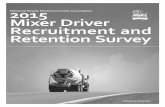 Recruitment and Retention Survey - NRMCA€¦ · 2015 Mixer Driver Recruitment and Retention Survey . Executive Summary . September 2015 . Jeff Hinkle, Chandler Concrete NRMCA Operations,