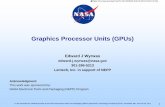 Graphics Processor Units (GPUs) - ntrs.nasa.gov · BOK Body ofKnowledge (document) CUDA Compute Unified Device Architecture DUT Device Under Test GPGPU General Purpose Graphics Processing