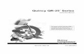 Quincy QR-25 Series Instruction... · Quincy QR-25® Series ... Quincy Compressor (The Seller) ... •Never use a flammable or toxic solvent for cleaning the air filter or any parts.