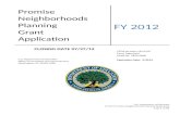 Promise Neighborhoods Grant Application (MS Word) · Web viewPromise Neighborhoods Planning Grant Application FY 2012 CLOSING DATE 07/27/12 U.S. Department of Education Office of