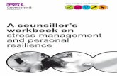 A councillor's workbook on stress management and … - A... · e-learning module on this topic which can be found at: ivy_lms/idxlms.htm Introduction Guidance – this is used to