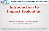 Introduction to Impact Evaluation - World Bankpubdocs.worldbank.org/en/.../SPLCC-2016-SNCC-D6S1... · The Main Concepts of Impact Evaluation ... Reports progress to managers and alerts