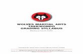 Wolves TKD Grading Syllabus - Squarespace€¢ Introduction of offensive and defensive taekwondo techniques • Introduction of Gyeorugi no-contact sparring skills • Develop Yellow